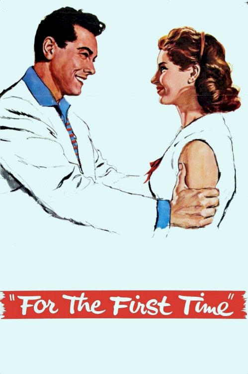 For the First Time - Movie Poster For the First Time - Movie Poster