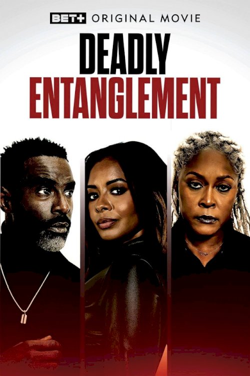 Deadly Entanglement - Movie Poster Deadly Entanglement - Movie Poster