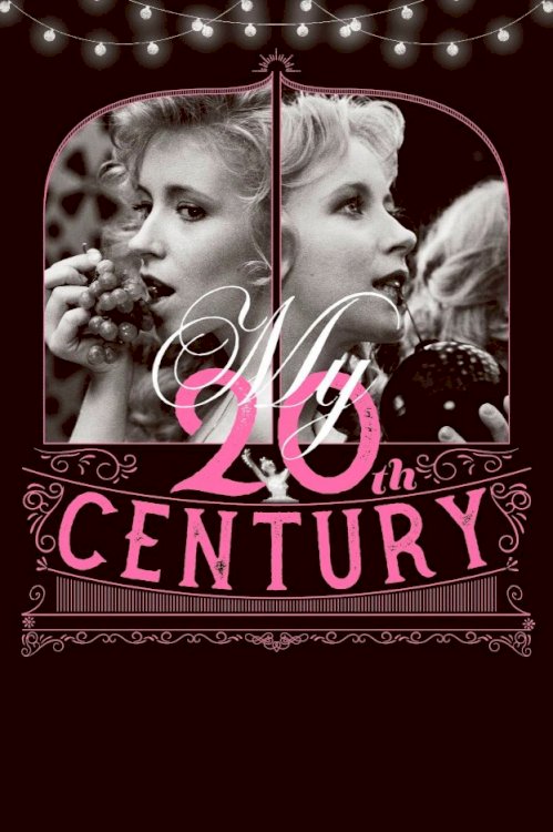 My Twentieth Century - Movie Poster My Twentieth Century - Movie Poster