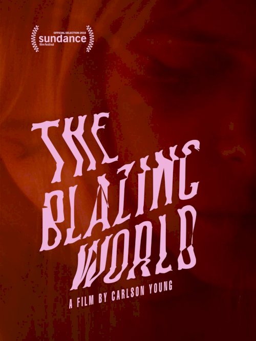 The Blazing World - Movie Poster The Blazing World - Movie Poster