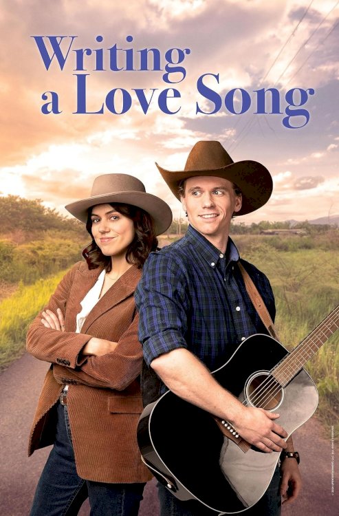 Writing a Love Song - Movie Poster Writing a Love Song - Movie Poster