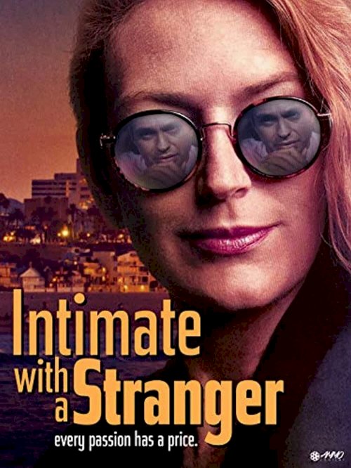 Intimate with a Stranger - Movie Poster Intimate with a Stranger - Movie Poster