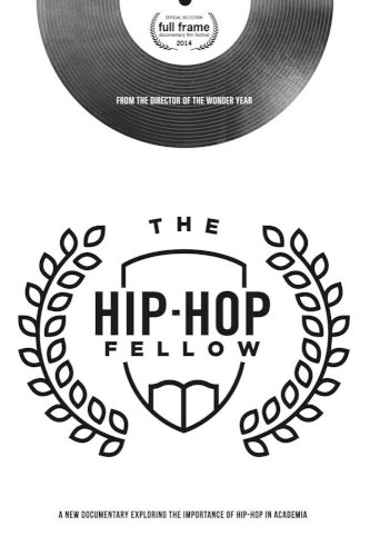 The Hip-Hop Fellow - Movie Poster