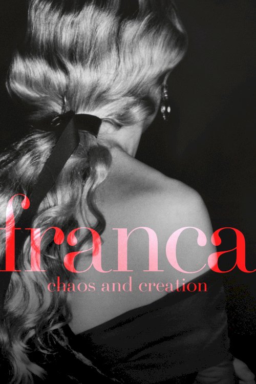 Franca: Chaos and Creation - Movie Poster Franca: Chaos and Creation - Movie Poster