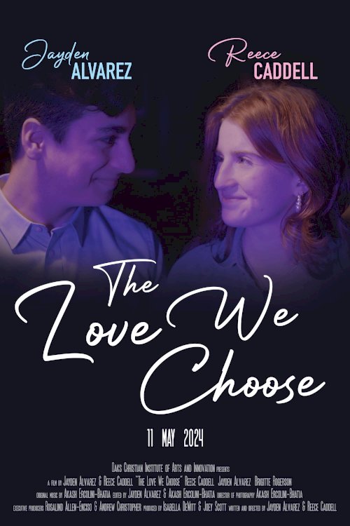 The Love We Choose - Movie Poster The Love We Choose - Movie Poster