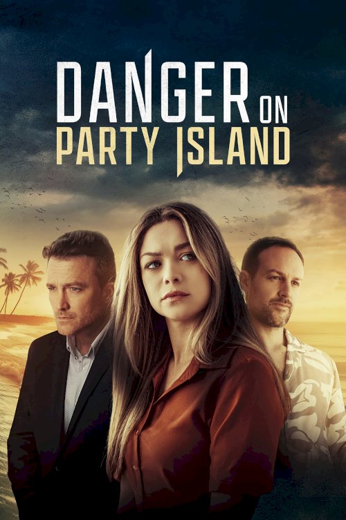 Danger on Party Island - Movie Poster Danger on Party Island - Movie Poster