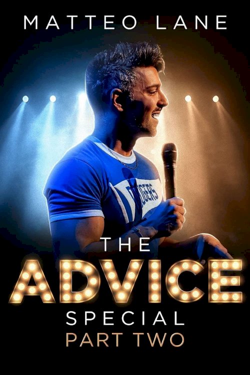 Matteo Lane: The Advice Special Part 2 - Movie Poster