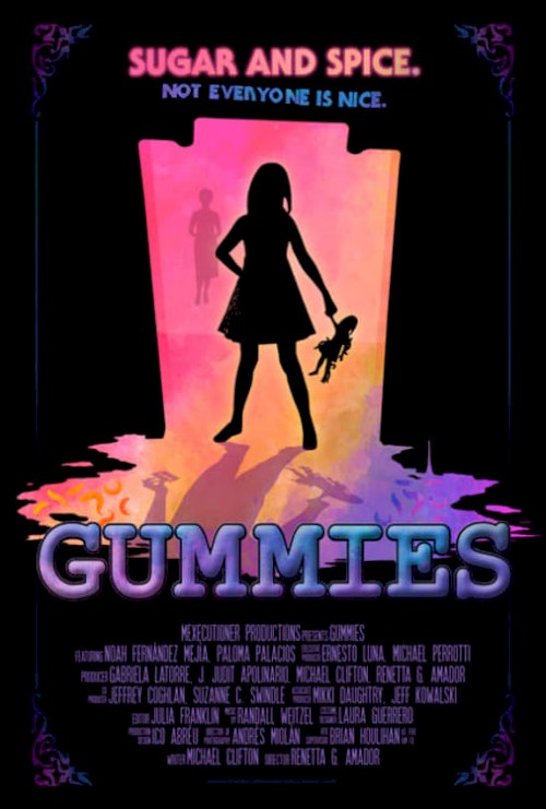 Gummies - Movie Poster Gummies - Movie Poster