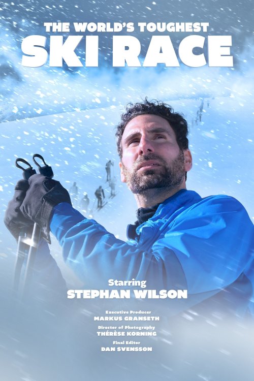 The World's Toughest Ski Race - Movie Poster The World's Toughest Ski Race - Movie Poster