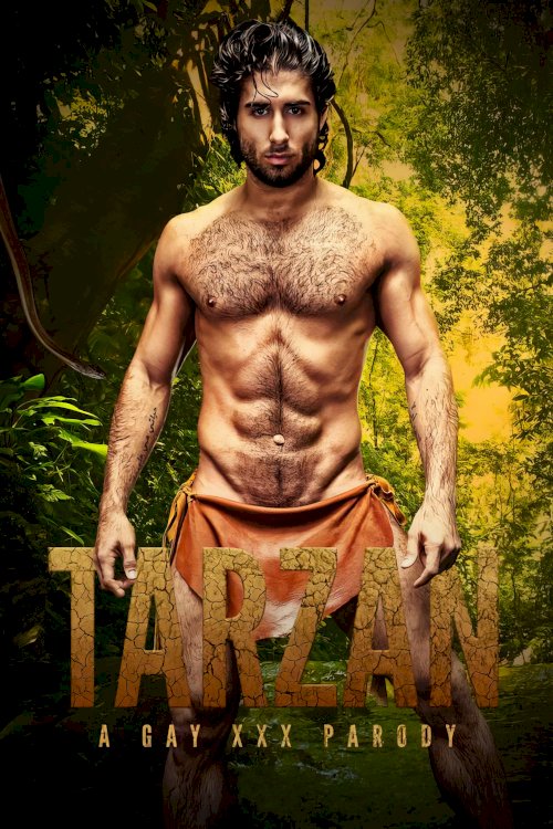 Tarzan: A Gay XXX Parody - Movie Poster Tarzan: A Gay XXX Parody - Movie Poster