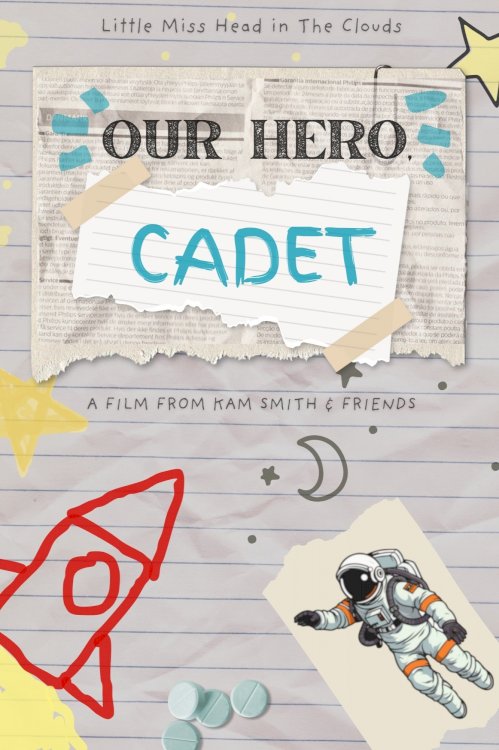 Our Hero, Cadet - Movie Poster Our Hero, Cadet - Movie Poster