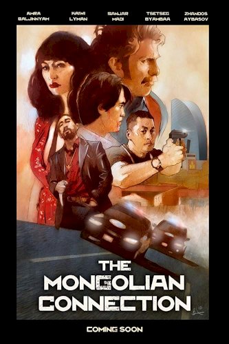 The Mongolian Connection - Movie Poster The Mongolian Connection - Movie Poster