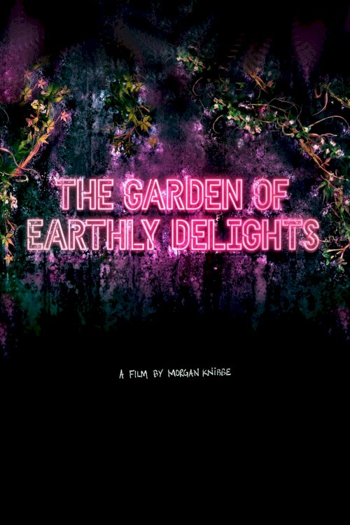 The Garden of Earthly Delights - Movie Poster The Garden of Earthly Delights - Movie Poster