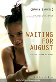 Waiting for August - Movie Poster Waiting for August - Movie Poster