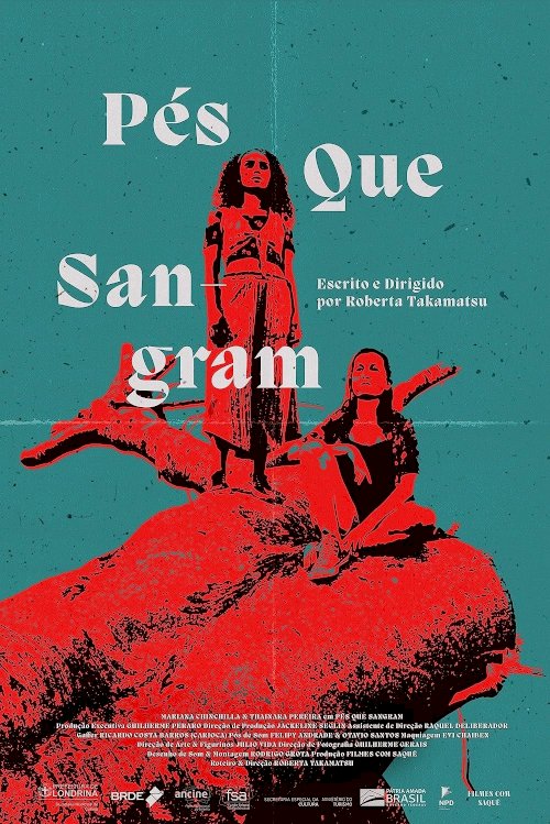 Pés que Sangram - Movie Poster Pés que Sangram - Movie Poster