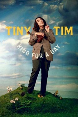Tiny Tim: King for a Day - Movie Poster Tiny Tim: King for a Day - Movie Poster