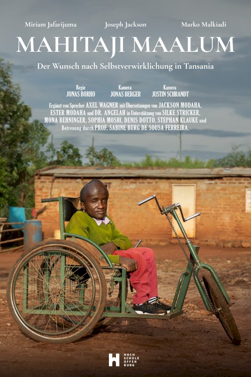 Mahitaji Maalum - Der Wunsch nach Selbstverwirklichung in Tansania - Movie Poster Mahitaji Maalum - Der Wunsch nach Selbstverwirklichung in Tansania - Movie Poster
