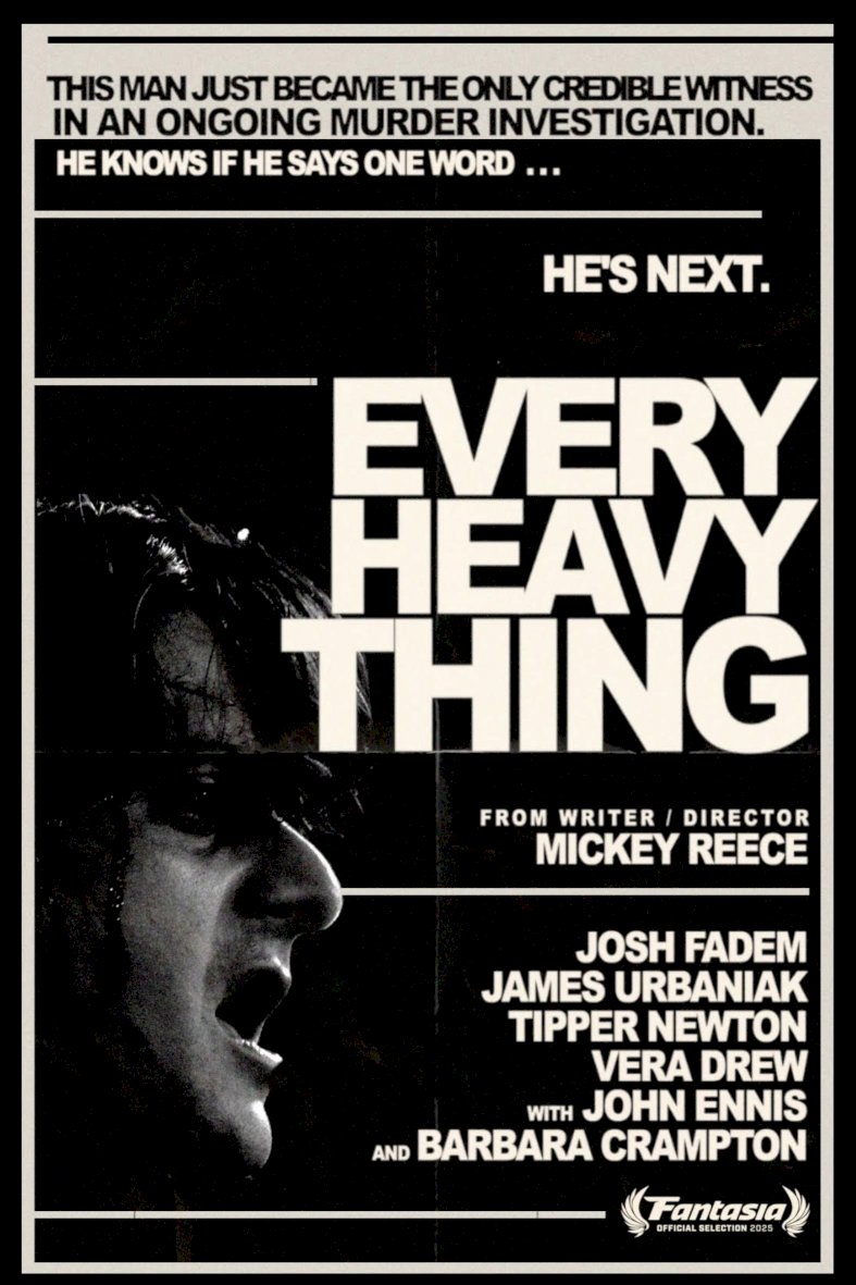 Every Heavy Thing - Movie Poster Every Heavy Thing - Movie Poster