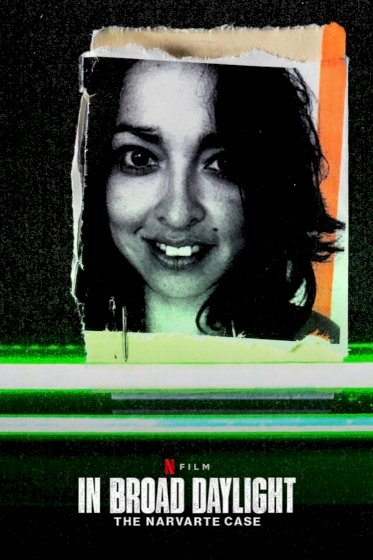 In Broad Daylight: The Narvarte Case - Movie Poster In Broad Daylight: The Narvarte Case - Movie Poster