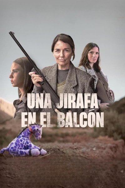 A Giraffe on the Balcony - Movie Poster A Giraffe on the Balcony - Movie Poster