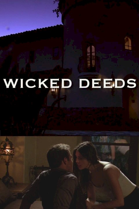 Wicked Deeds - Movie Poster Wicked Deeds - Movie Poster