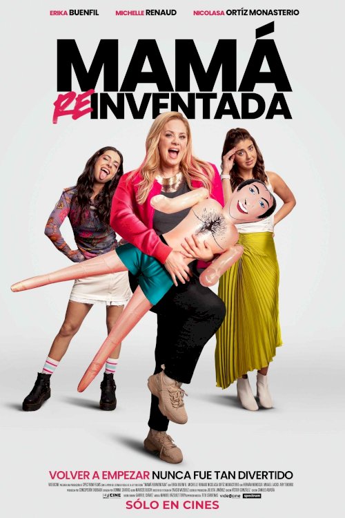 Mamá Reinventada - Movie Poster Mamá Reinventada - Movie Poster