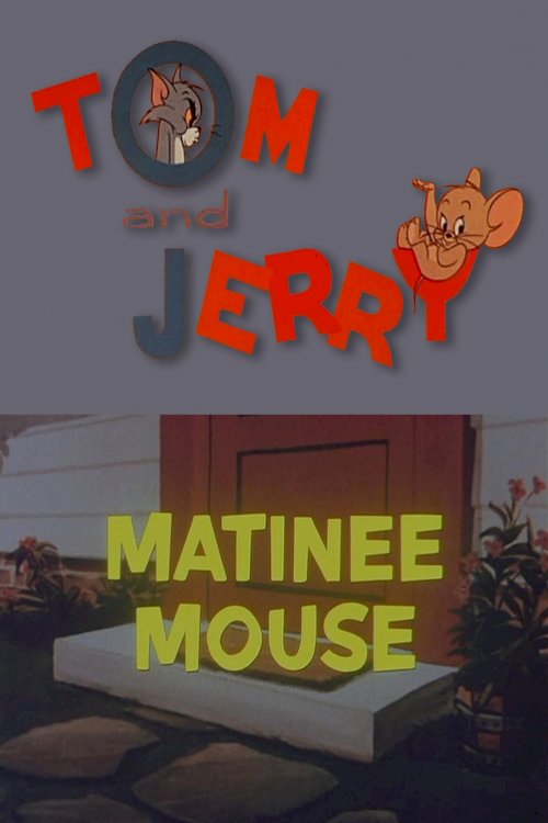 Matinee Mouse - Movie Poster
