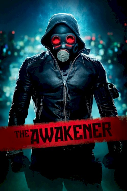 The Awakener - Movie Poster The Awakener - Movie Poster