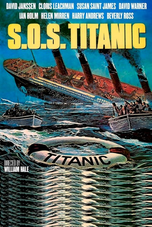 S.O.S. Titanic - Movie Poster S.O.S. Titanic - Movie Poster
