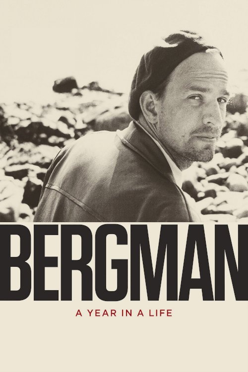 Bergman: A Year in a Life - Movie Poster