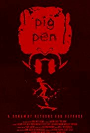 Pig Pen - Movie Poster Pig Pen - Movie Poster
