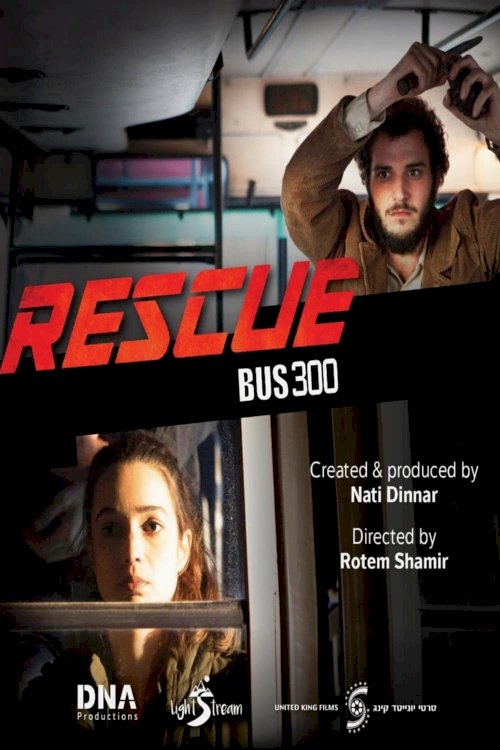Rescue Bus 300 - Movie Poster Rescue Bus 300 - Movie Poster