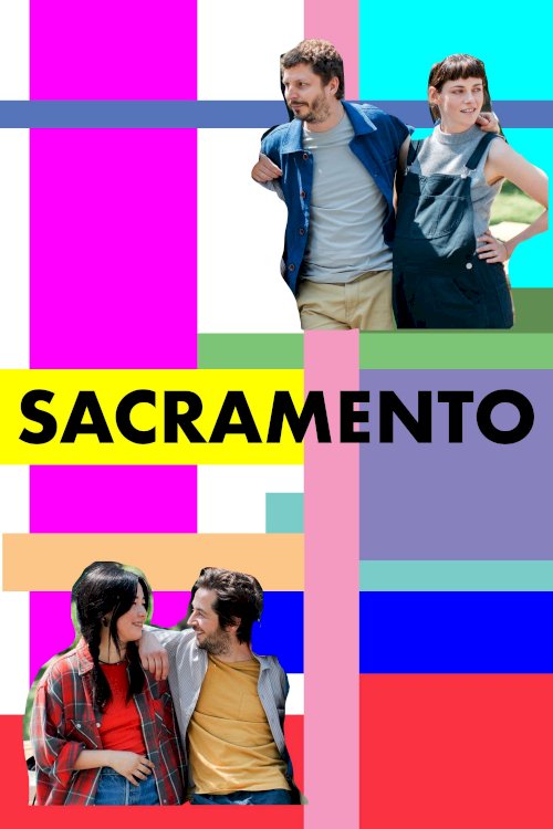 Sacramento - Movie Poster Sacramento - Movie Poster