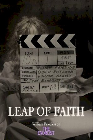Leap of Faith: William Friedkin on The Exorcist - Movie Poster Leap of Faith: William Friedkin on The Exorcist - Movie Poster