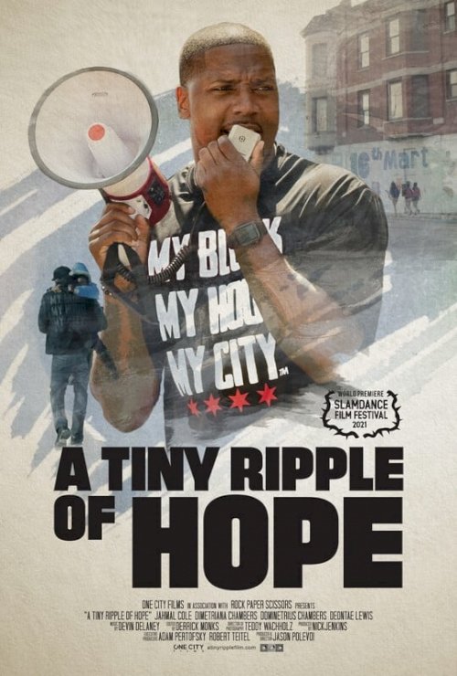 A Tiny Ripple of Hope - Movie Poster A Tiny Ripple of Hope - Movie Poster