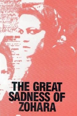 The Great Sadness of Zohara - Movie Poster The Great Sadness of Zohara - Movie Poster