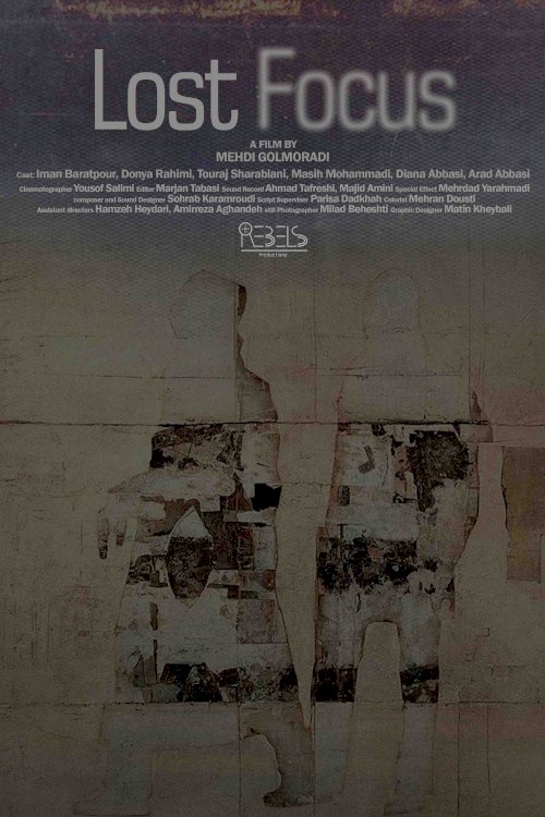 Lost Focus - Movie Poster Lost Focus - Movie Poster