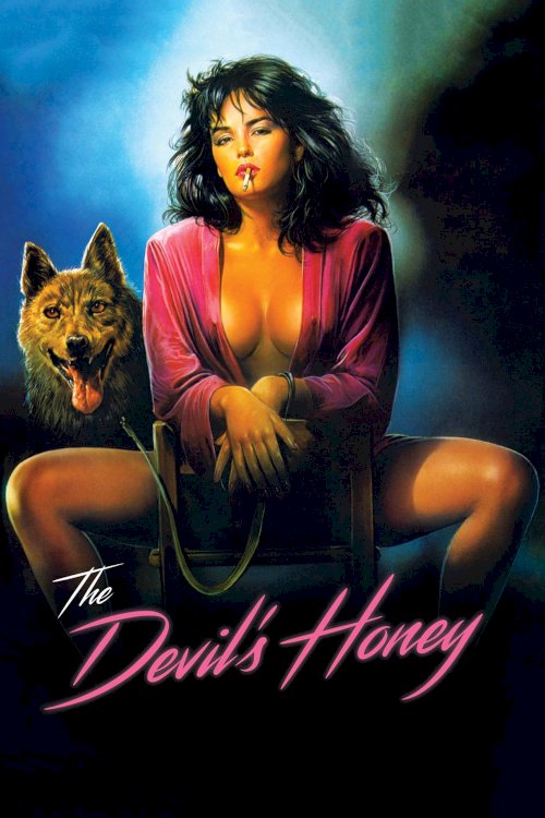 The Devil's Honey - Movie Poster