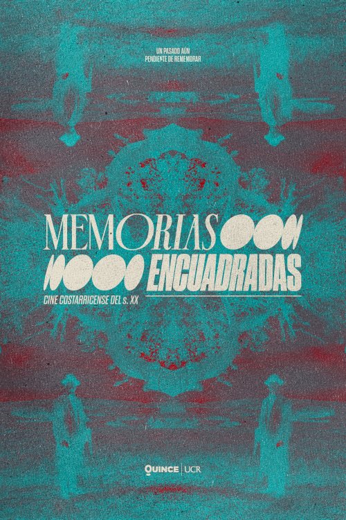 Memorias Encuadradas - Movie Poster