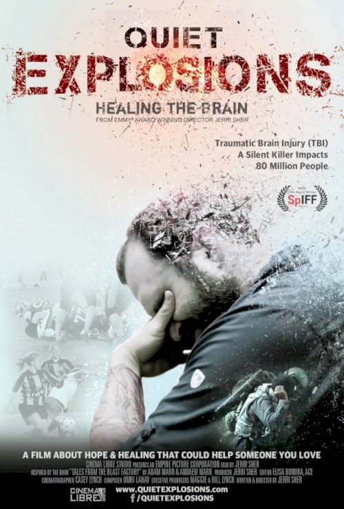 Quiet Explosions: Healing the Brain - Movie Poster Quiet Explosions: Healing the Brain - Movie Poster