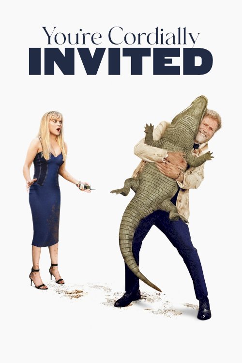 You're Cordially Invited - Movie Poster You're Cordially Invited - Movie Poster