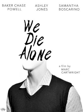 We Die Alone - Movie Poster We Die Alone - Movie Poster