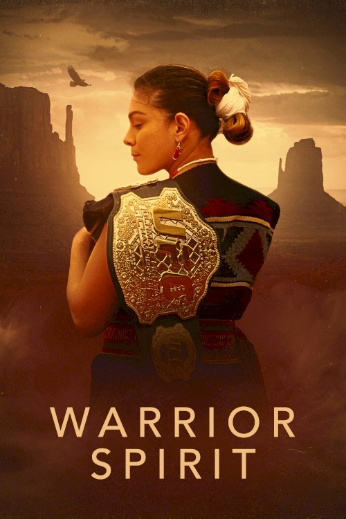 Warrior Spirit - Movie Poster Warrior Spirit - Movie Poster
