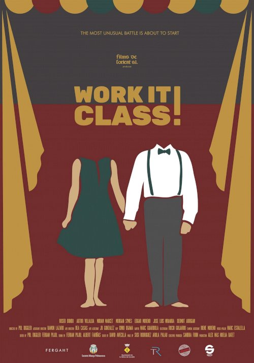 Work it Class! - Movie Poster Work it Class! - Movie Poster