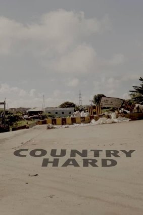 Country Hard - Movie Poster Country Hard - Movie Poster