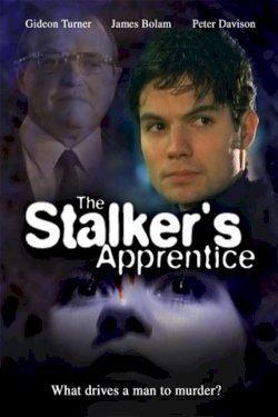 The Stalker's Apprentice - Movie Poster