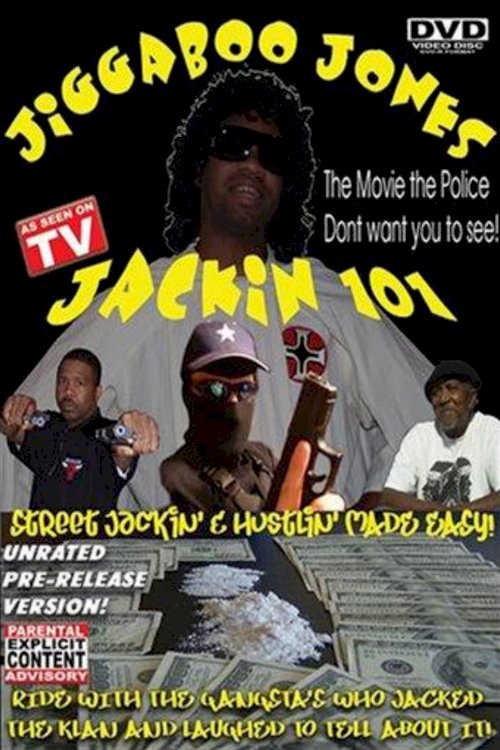 Jackin 101 - Movie Poster Jackin 101 - Movie Poster