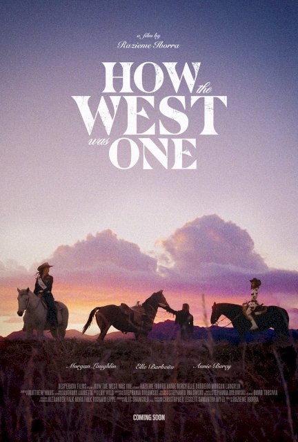 How the West Was One - Movie Poster How the West Was One - Movie Poster