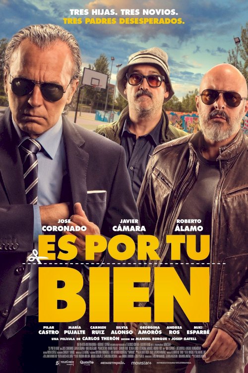 It's for Your Own Good - Movie Poster