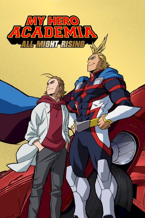 My Hero Academia: All Might Rising - Movie Poster My Hero Academia: All Might Rising - Movie Poster